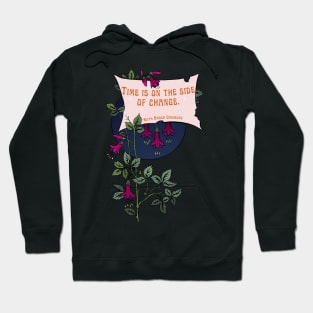 Ruth Bader Ginsburg: Time Is On The Side Of Change Hoodie